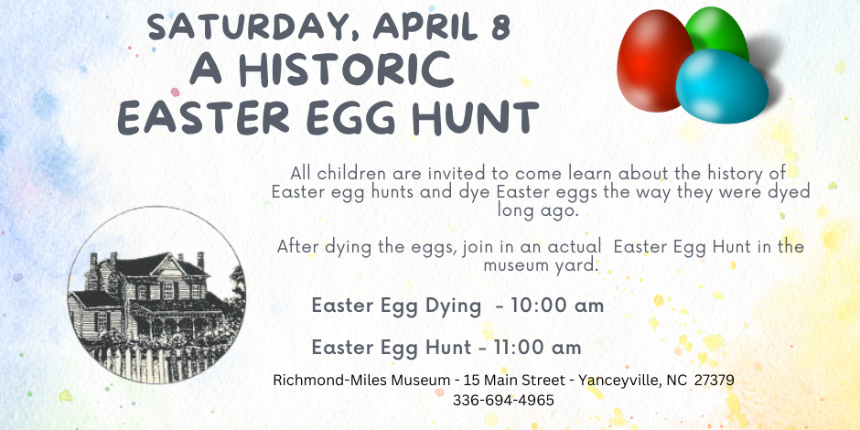 Historic Easter Egg Hunt – Caswell County Historical Association
